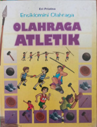 Image of Ensiklomini Olahraga OLAH RAGA ATLETIK